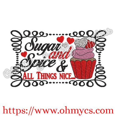 Sugar And Spice And All Things Nice Embroidery Design Oh My Crafty Supplies Inc