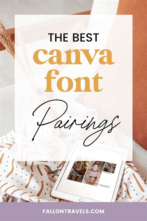 Best Canva Font Pairings And Combinations For Bloggers — Fallon Travels