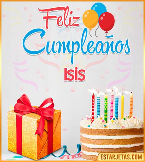 Feliz Cumpleaños Isis Imágenes  Tarjetas Y Mensajes