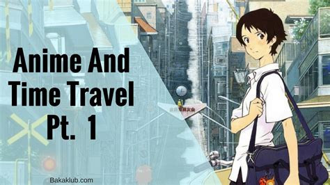 Time Travel Anime The O Guide