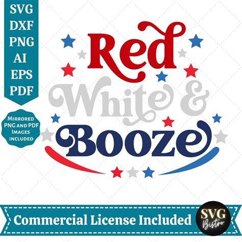 Red White And Booze Svg Th Of July Svg America Svg Usa Flag Patriotic