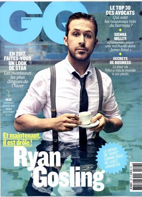 Ryan Gosling France Gq Magazine February 2017 Ryan Gosling Gq Magazine Covers Gq Magazine