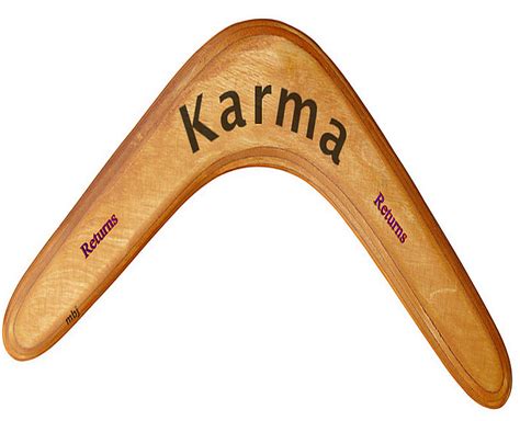 Daring Adventures in Midlife: Karma is a Boomerang