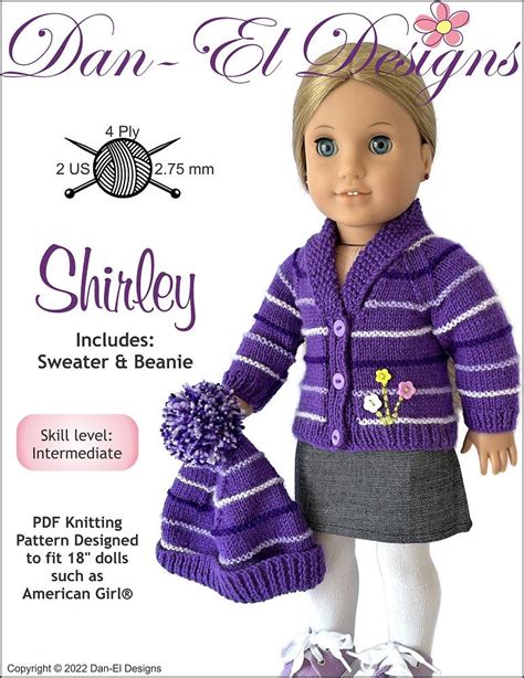 Dan El Designs Shirley Sweater And Beanie Doll Clothes Knitting Pattern 18 Inch American Girl Dolls