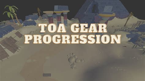 Tombs Of Amascut Gear Progression Guide Youtube