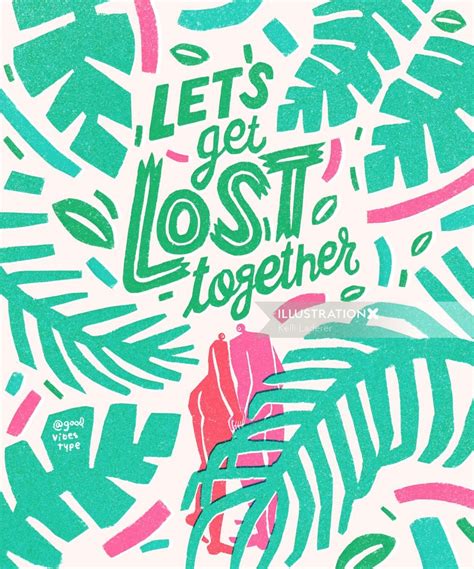 Lets Get Lost Together Advanced Typography