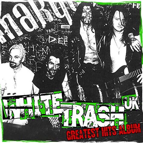 Amazon co jp Greatest Hits Album White Trash Uk デジタルミュージック