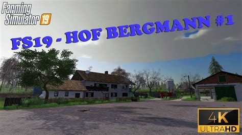 This Map Is Awesome Fs19 Hof Bergmann 1 Youtube