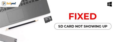 How To Fix Sd Card Not Showing Up Windows 10 11 Techpout