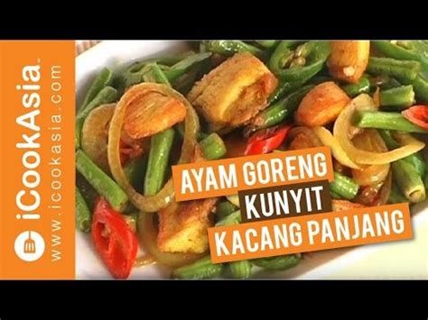Ayam goreng kunyit is the most wanted lunch meal for most malaysians these days. Ayam Goreng Kunyit Kacang Panjang - YouTube