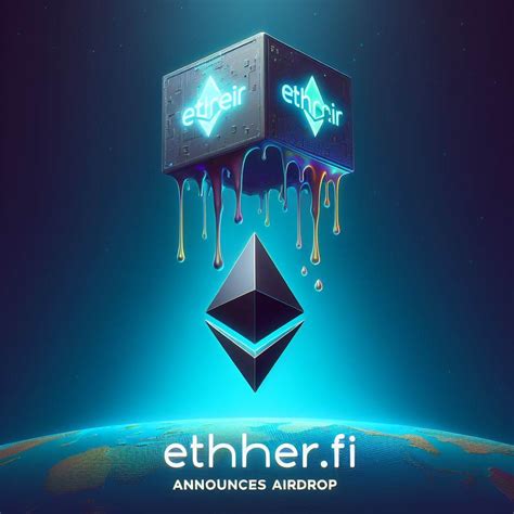 Ether Fi C Ng B K Ho Ch Airdrop Token Ethfi