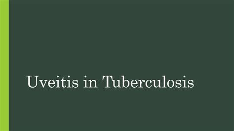 Solution Uveitis In Tuberculosis Studypool
