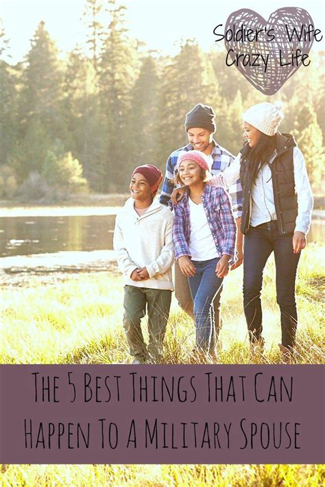 The 5 Best Things That Can Happen To A Military Spouse Military