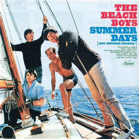Summer Days And Summer Nights》 The Beach Boys的专辑 Apple Music