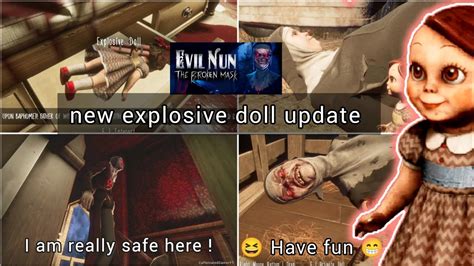 Evil Nun The Broken Mask New Explosive Doll Update YouTube