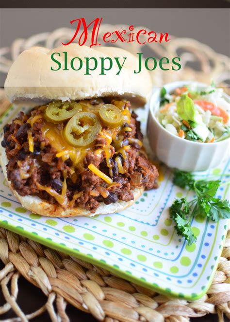 Mexican Sloppy Joes Simple Sweet Savory