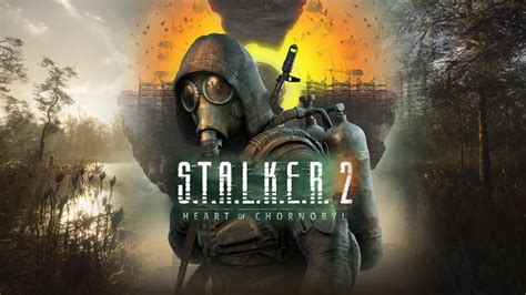 Stalker 2 Heart Of Chornobyl Gameplay Trailer Released