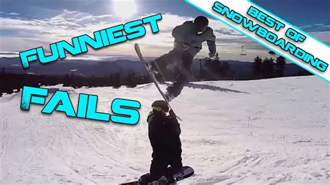 Best Of Snowboarding Funniest Snowboard Fails 3 Youtube