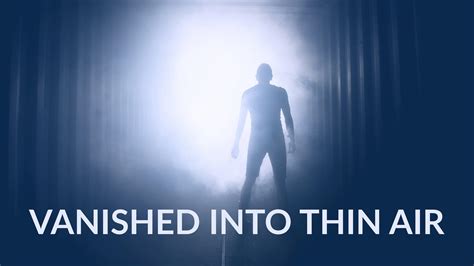 Watch Vanished Into Thin Air Streaming Online on Philo (Free Trial)