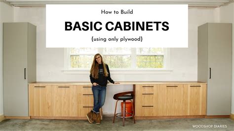 How To Build Basic Cabinets Using Only Plywood Youtube