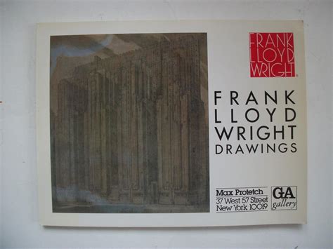 Frank Lloyd Wright Drawings Vintage Max Protetch Gallery Exhibition
