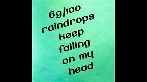 Raindrops Keep Falling On My Head Youtube