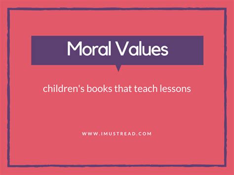 10 Books That Will Teach Moral Values To Kids Moral Values Teaching