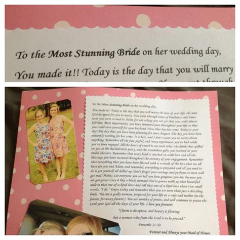 Maid of Honor idea: write the bride a letter for her to read on the