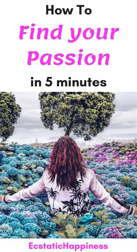 Find Your Passion And Purpose In 5 Minutes Finding Yourself My Purpose In Life Finding Purpose