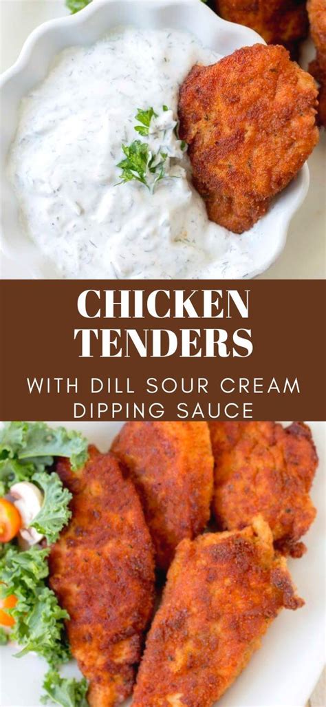 Maybe you would like to learn more about one of these? Chicken Tenders with Dill Sour Cream Dipping Sauce ...