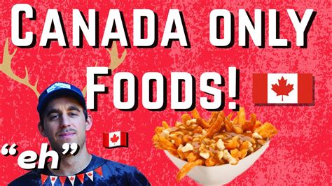 You Need To Try These Famous Canadian Foods Youtube