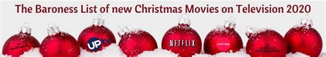 The trailer suggests the film will explore the origins of the nasties introduced in the first film and given the genius of the original, we're well and. The Baroness List of new Christmas Movies on Television ...