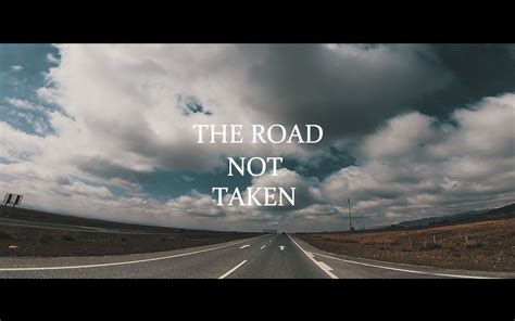 The Road Not Taken哔哩哔哩 ゜ ゜つロ 干杯 Bilibili