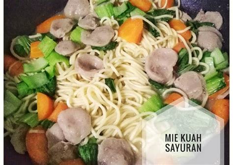 Ada juga video resep, cooking class dan tips memasak. Resep Mie Kuah Sayuran oleh @schoene_lia - Cookpad