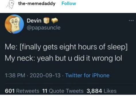 Slept Wrong Funny Meme Neck Hurts Tweet Quotes Funny Memes Neck Hurts