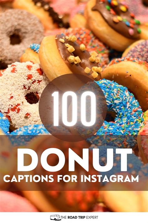 100 Brilliant Donut Captions For Instagram With Puns