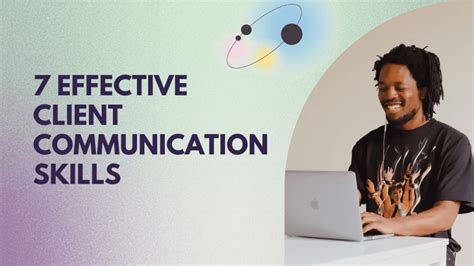 7 Effective Client Communication Skills