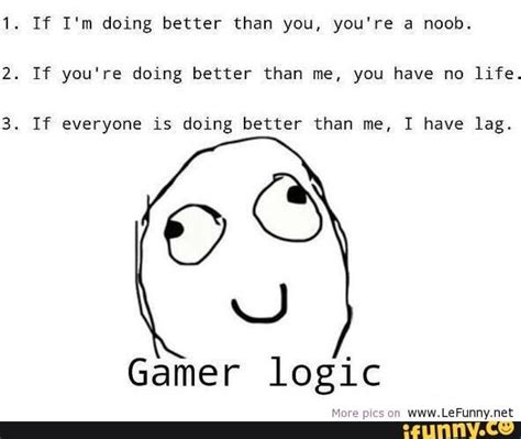 Found On Gamer Humor Gamer Quotes Funny Memes