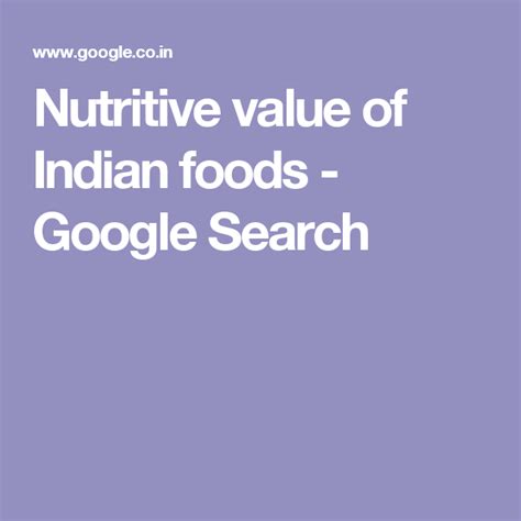 Let's explore the possible causes of proteinuria, along with its symptoms and treatment. Nutritive value of Indian foods - Google Search | Indian food recipes, Food, Protein