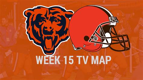 Chicago Bears Vs Cleveland Browns Week 15 Tv Map