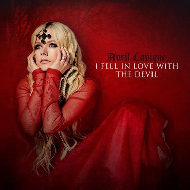 Avril Lavigne I Fell In Love With The Devil Radio Edit Reviews Album Of The Year