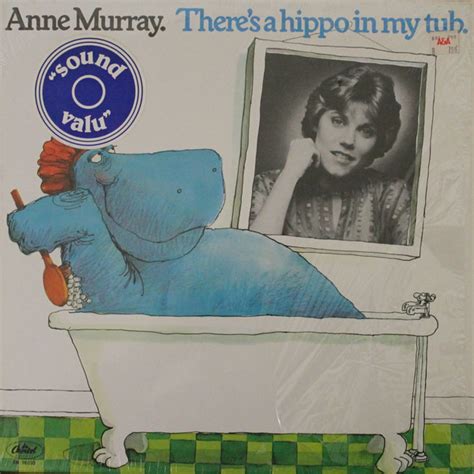 Anne Murray Theres A Hippo In My Tub Vinyl Discogs