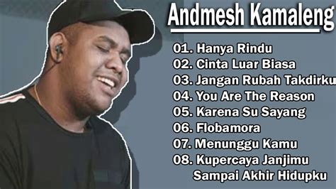 Dia membintangi sosok bernama aisyah. Kumpulan Lagu Terbaru & Terbaik Andmesh Kamaleng 2019 ...