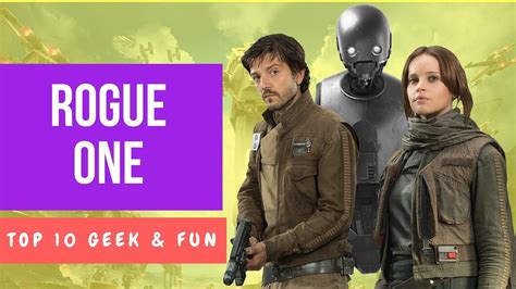 Top 10 Rogue One Youtube