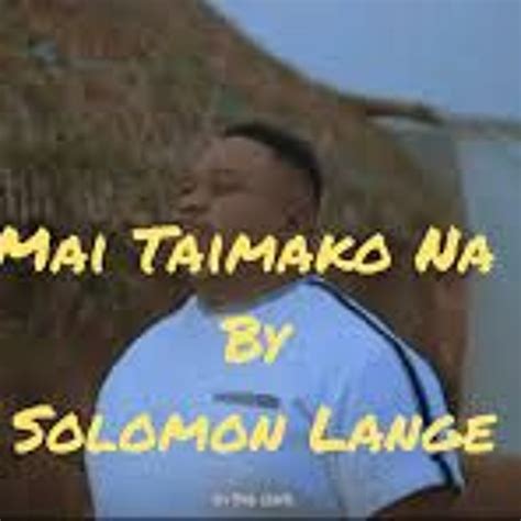 Stream Solomon Lange Mai Taimako Na My Helper By Kingdom Grace Media