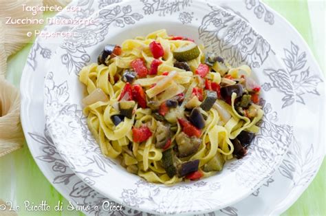 Come cucinare le zucchine, secondi piatti con zucchine. Tagliatelle con Zucchine Melanzane e Peperoni - Le Ricette ...
