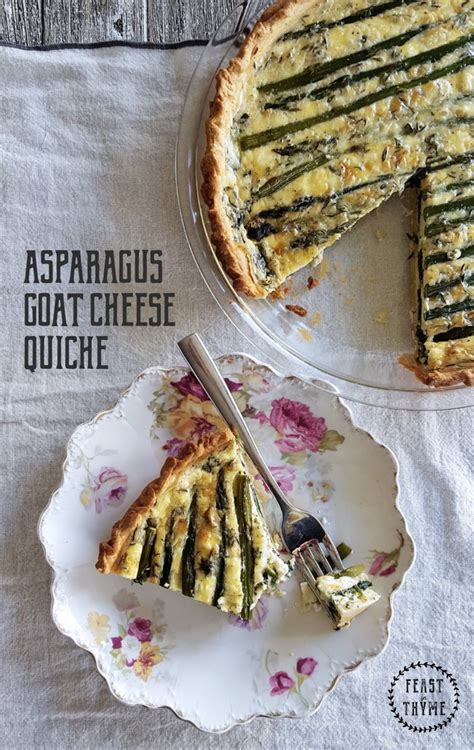 Asparagus Goat Cheese Quiche With Spinach And Thyme Feast In Thyme