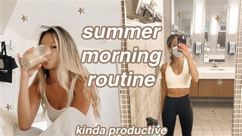 Summer Morning Routine 2020 Youtube