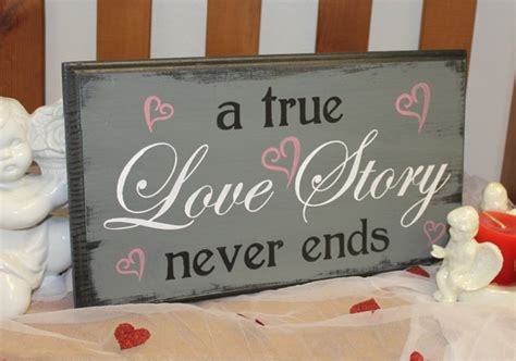 Items Similar To A True Love Story Never Ends Signwedding Sign