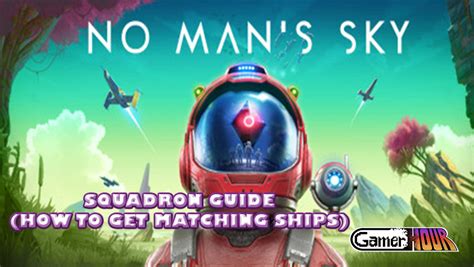 No Mans Sky Squadron Guide How To Get Matching Ships Gamerhour